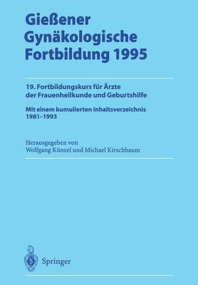 Giessener Gynaekologische Fortbildung 1995(German, Paperback, unknown)