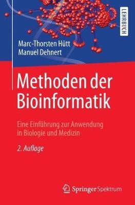 Methoden der Bioinformatik(German, Paperback, Huett Marc-Thorsten)