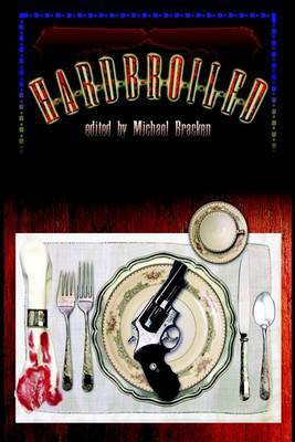 Hardbroiled(English, Hardcover, unknown)
