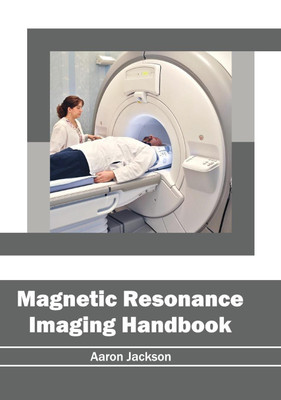 Magnetic Resonance Imaging Handbook(English, Hardcover, unknown)