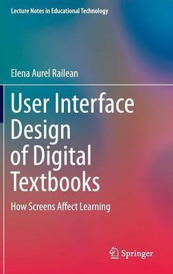 User Interface Design of Digital Textbooks(English, Hardcover, Railean Elena Aurel)