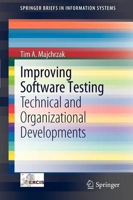Improving Software Testing(English, Paperback, Majchrzak Tim A.)