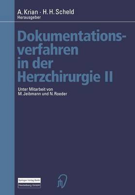 Dokumentationsverfahren in der Herzchirurgie II(German, Paperback, unknown)