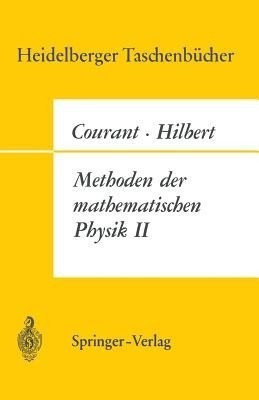 Methoden der Mathematischen Physik II(German, Paperback, Courant R.)