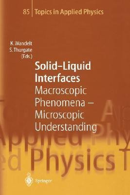 Solid-Liquid Interfaces(English, Hardcover, unknown)