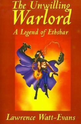 The Unwilling Warlord(English, Paperback, Watt-Evans Lawrence)
