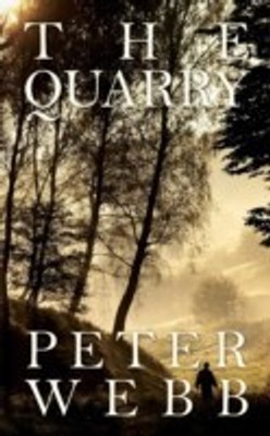 The Quarry(English, Paperback, Webb Peter)