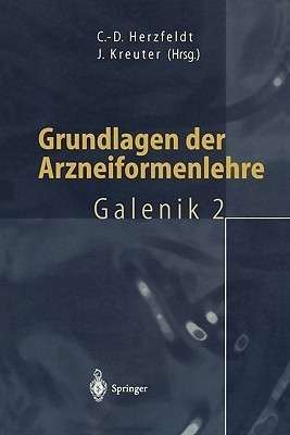 Grundlagen der Arzneiformenlehre(German, Paperback, unknown)