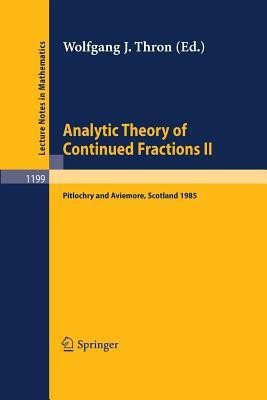 Analytic Theory of Continued Fractions II(English, Paperback, unknown)