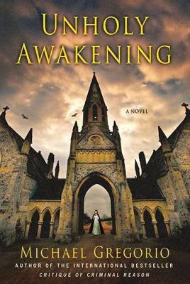 Unholy Awakening(English, Paperback, Gregorio Michael)