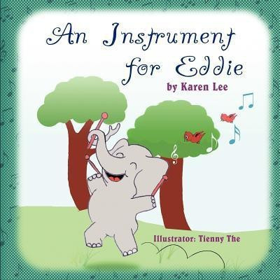An Instrument for Eddie(English, Paperback, Lee Karen)