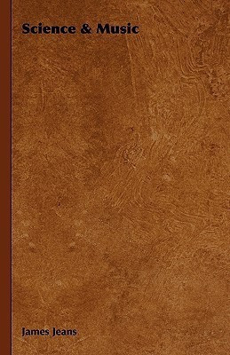 Science & Music(English, Hardcover, Jeans James Sir)