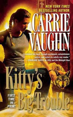 Kitty's Big Trouble(English, Paperback, Vaughn Carrie)