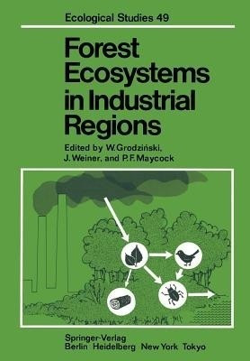 Forest Ecosystems in Industrial Regions(English, Paperback, unknown)