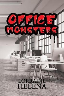 Office Monsters(English, Paperback, Helena Lorraine)