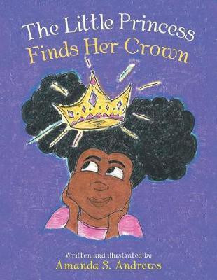 The Little Princess Finds Her Crown(English, Paperback, Andrews Amanda S)