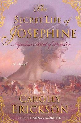 The Secret Life of Josephine(English, Paperback, Erickson Carolly)