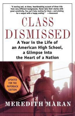 Class Dismissed(English, Paperback, Maran Meredith)
