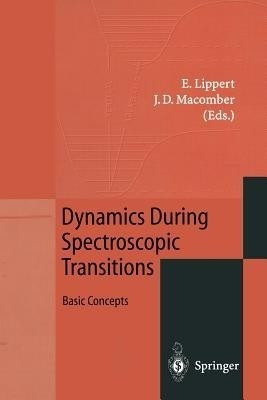 Dynamics During Spectroscopic Transitions(English, Paperback, unknown)