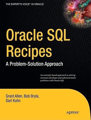 Oracle SQL Recipes(English, Paperback, Allen Grant)