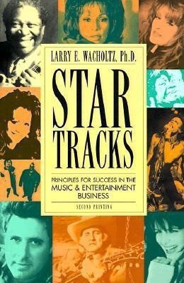 Star Tracks(English, Paperback, Ph.D. Wacholtz Larry E)