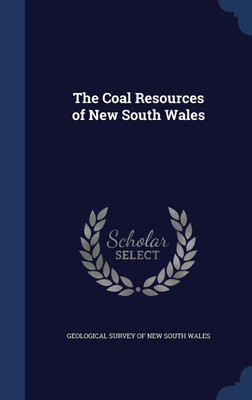 The Coal Resources of New South Wales(English, Hardcover, unknown)