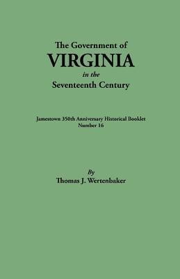 Government of Virginia in the 17th Century(English, Paperback, Wertenbaker Thomas J)