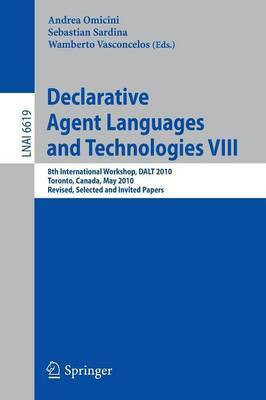 Declarative Agent Languages and Technologies VIII(English, Paperback, unknown)