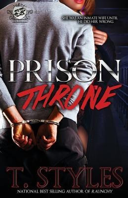 Prison Throne (the Cartel Publications Presents)(English, Paperback, Styles T)