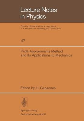 Pade Approximants Method and Its Applications to Mechanics(English, Paperback, unknown)