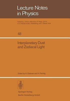 Interplanetary Dust and Zodiacal Light(English, Paperback, unknown)