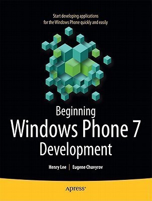 Beginning Windows Phone 7 Development(English, Paperback, Lee Henry)
