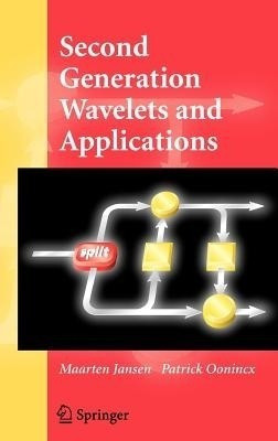 Second Generation Wavelets and Applications(English, Hardcover, Jansen Maarten H.)