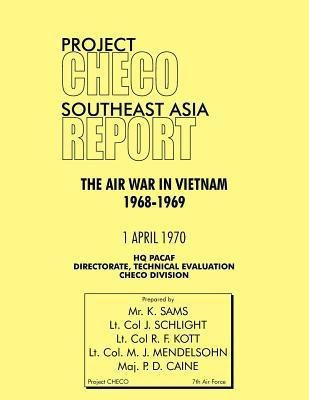 Project CHECO Southeast Asia Study(English, Paperback, Sams K.)
