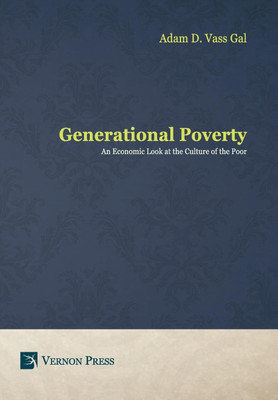Generational Poverty(English, Hardcover, Vass Gal Adam D.)