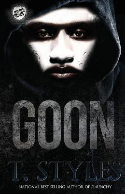 Goon (The Cartel Publications Presents)(English, Paperback, Styles T)