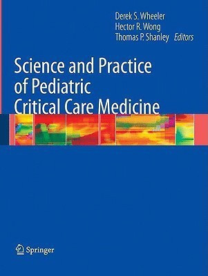 Science and Practice of Pediatric Critical Care Medicine(English, Paperback, unknown)