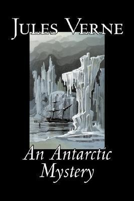 An Antarctic Mystery(English, Paperback, Verne Jules,)