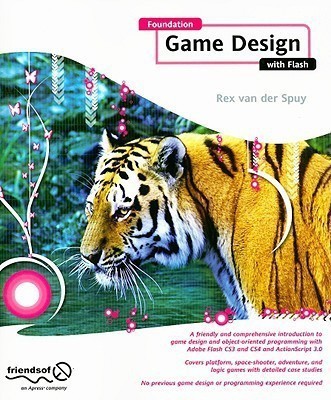 Foundation Game Design with Flash(English, Paperback, van der Spuy Rex)