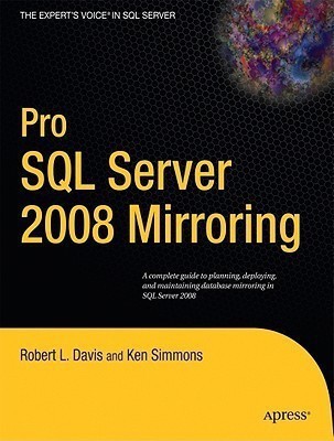 Pro SQL Server 2008 Mirroring(English, Paperback, Davis Robert)