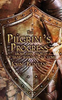 The Pilgrim's Progress(English, Hardcover, Bunyan John)
