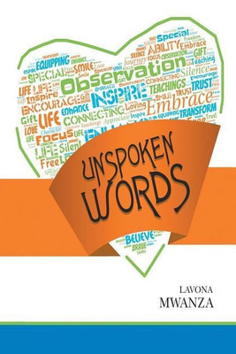 Unspoken Words(English, Paperback, Mwanza Lavona)