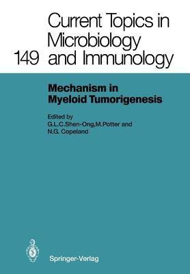 Mechanisms in Myeloid Tumorigenesis 1988(English, Paperback, unknown)