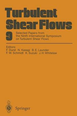 Turbulent Shear Flows 9(English, Paperback, unknown)