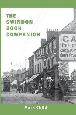 The Swindon Book Companion(English, Paperback, Child Mark)