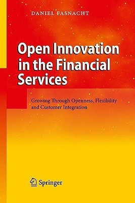 Open Innovation in the Financial Services(English, Hardcover, Fasnacht Daniel)