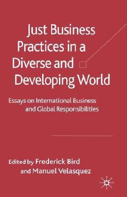 Just Business Practices in a Diverse and Developing World(English, Hardcover, unknown)