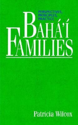 Baha'i Families(English, Paperback, Wilcox Patricia)