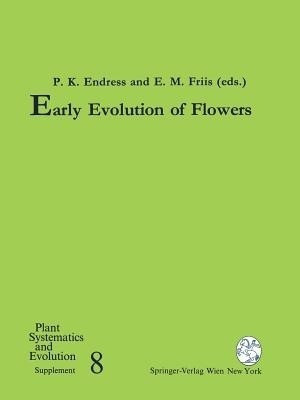 Early Evolution of Flowers(English, Paperback, unknown)