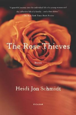 The Rose Thieves(English, Paperback, Schmidt Jon Heidi)